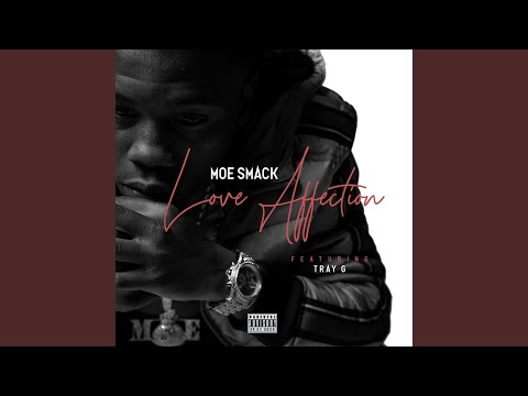 Love Affection (feat. Tray G)