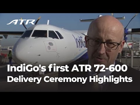 IndiGo's first ATR 72-600 Delivery Ceremony Highlights