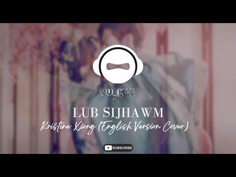 Lub Sijhawm (This Moment) - Kristine Xiong (English Version Cover)
