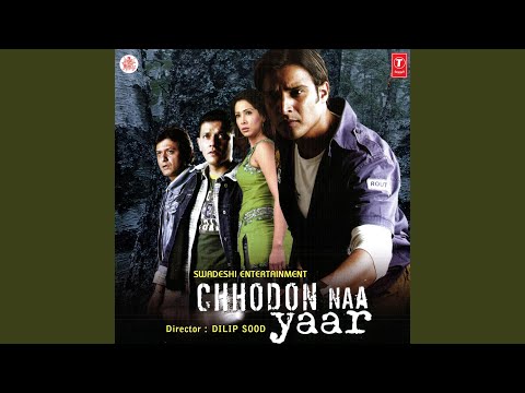 Poster chhodon naa yaar