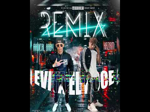 Evita el rose - Hassan ft Radical Baby- Remix
