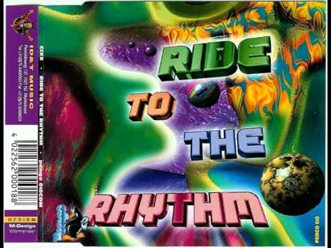 Cixx - Ride To The Rhythm (Single Edit) :)