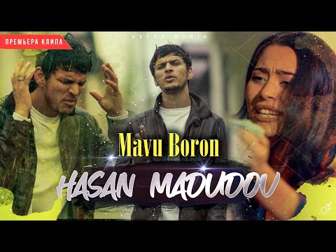 КЛИП! HASAN MADUDOV - МАВУ БОРОН / HASAN MADUDOV - MAVU BORON (2020)