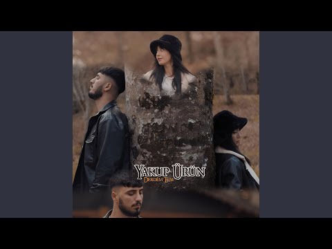Derdem Tuyi (feat. Yakup Ürün)