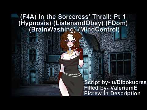 (F4A) In the Sorceress' Thrall: Pt 1(Hypnosis) (ListenandObey) (FDom) (BrainWashing) (MindControl)