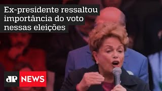 Dilma faz apelo à eleição de Haddad para o governo de São Paulo