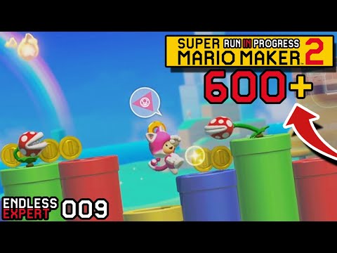 SIX HUNDRED! 009 | 600+// SUPER MARIO MAKER 2