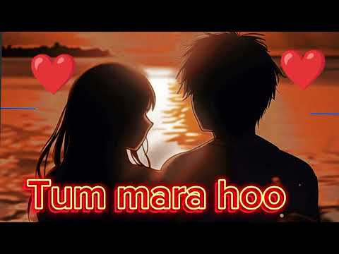 Jo Tum mara hoo #slowedandreverb