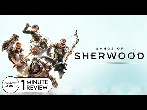 Gangs of Sherwood | 1-Minute Review