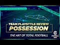 eFootball 2024™ | POSSESSION Formation - Team Playstyle Review - MUST SEE Tiki Taka Goal & Tactic!