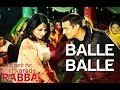 Balle Balle Mel Karade Rabba Punjabi Wedding Song Jimmy Shergill Neeru Bajwa