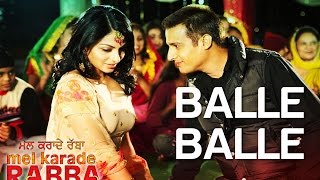 Balle Balle - Mel Karade Rabba | Punjabi Wedding Song | Jimmy Shergill &amp; Neeru Bajwa