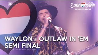 Waylon - Outlaw In &#39;Em - Semi Final Eurovision | TeamWaylon