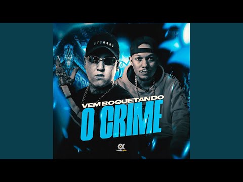 Vem Boquetando o Crime