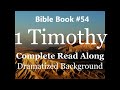 Bible Book 54. 1 Timothy Complete King James 1611 KJV Read Along - Diverse Readers Dramatized Theme