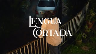 Lengua Cortada [Short Film]