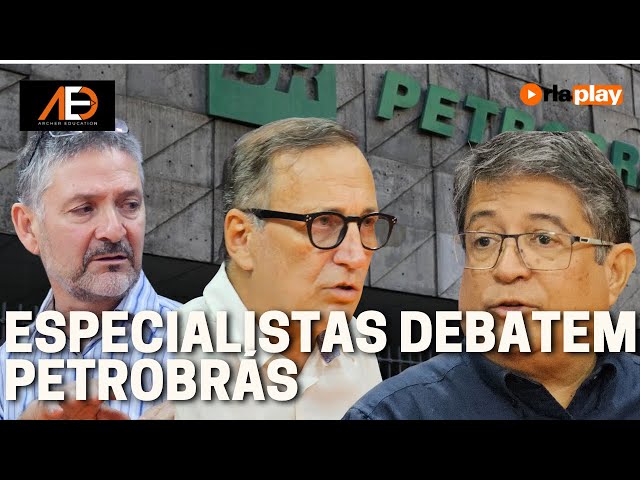 Especialistas debatem Petrobrás | Papo de Commodities 