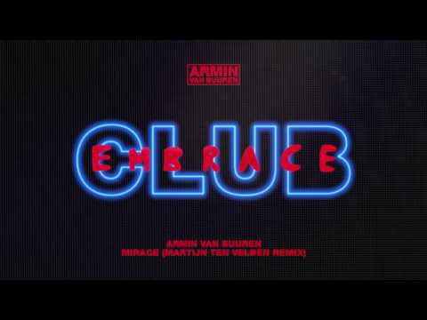 Armin van Buuren - Mirage (Martijn ten Velden Extended Remix)