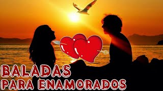 BALADAS ROMANTICAS MIX EXITOS #06 GRANDES CANCIONES ROMANTICAS