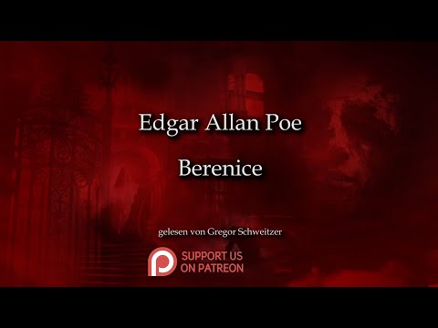 Edgar Allan Poe: Berenice [Hörbuch, deutsch]