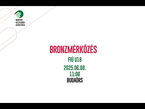 Ferencváros - PLER-Budapest - Fiú U18 bronzmérkőzés, Budaörs, 2025.06.08. 11:00