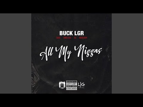 All My Niggas