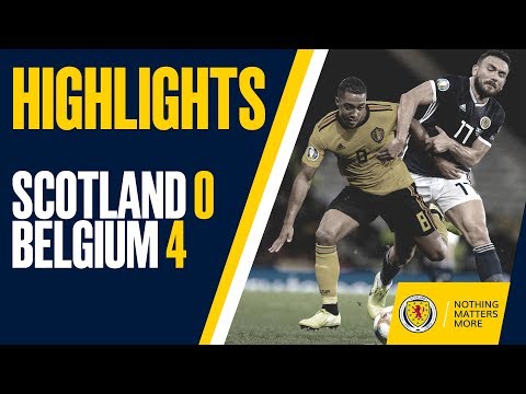 Scotland 0-4 Belgium   ( UEFA Euro 2020 qualifying )
