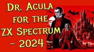 Dr. Acula for the ZX Spectrum from Colin Stewart (2024)