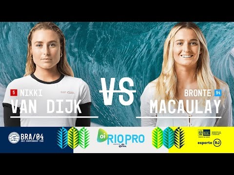 Nikki Van Dijk vs. Bronte Macaulay - Round Two, Heat 2 - Oi Rio Women's Pro 2017