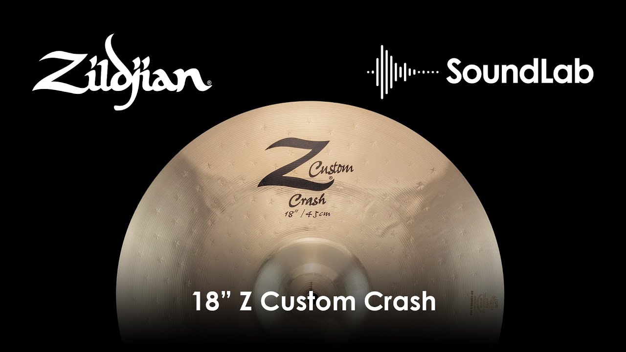 Zildjian Z Custom  18"  Crash