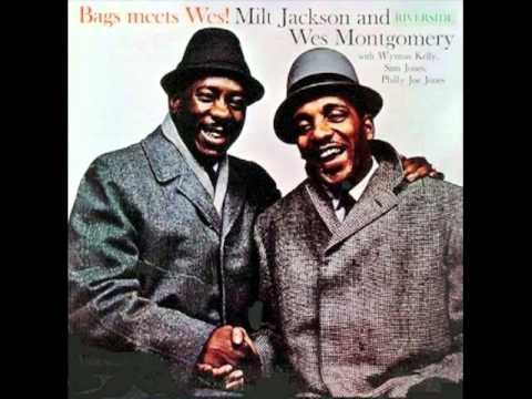 Delilah - Milt Jackson and Wes Montgomery
