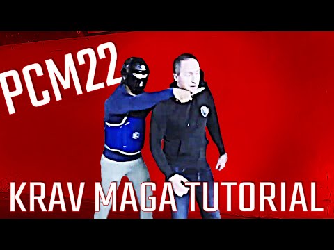 PCM22 - KRAV MAGA TUTORIAL by YANN VEI