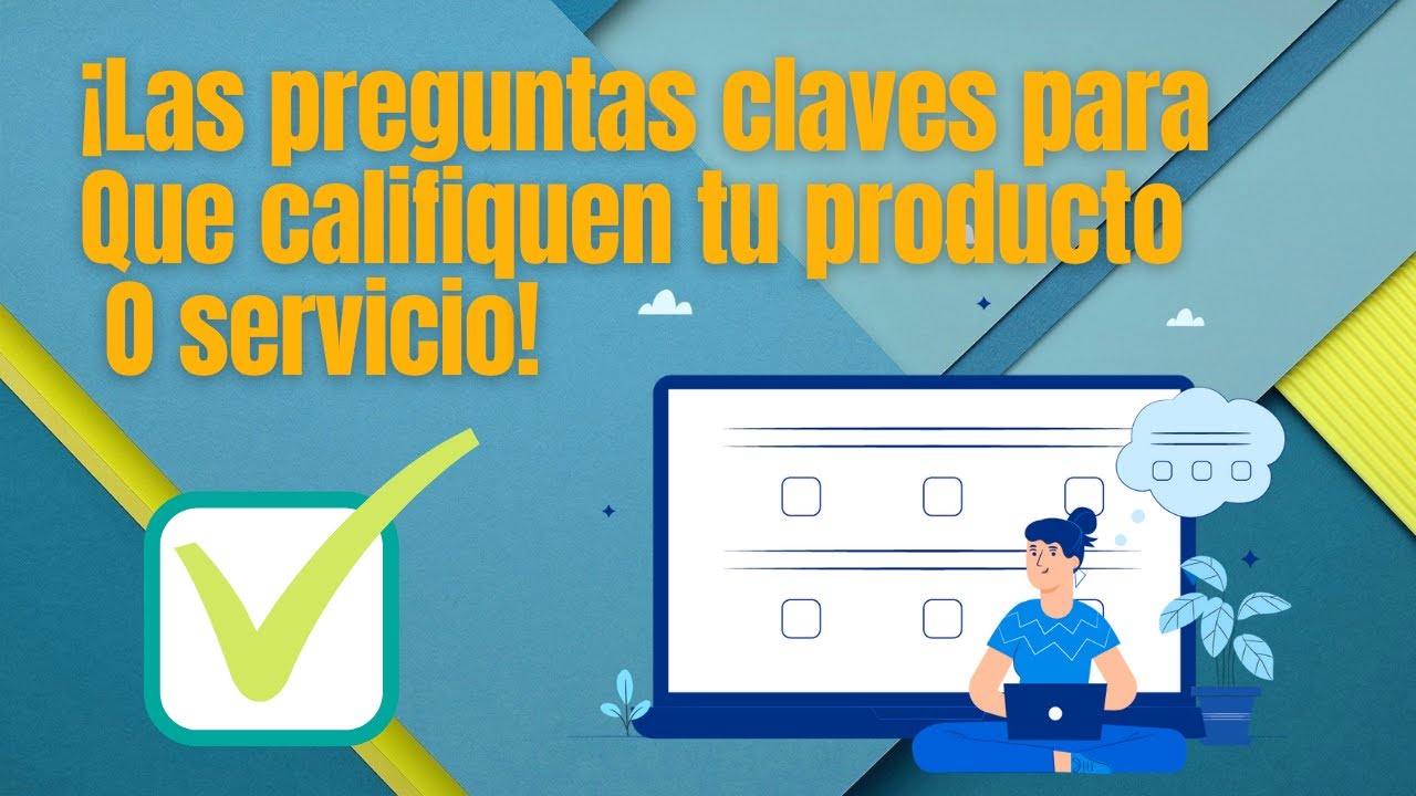 Watch ¿Qué preguntas debes hacer en una Encuesta de Satisfacción de Producto o servicio Now ¿Qué preguntas debes hacer en una Encuesta de Satisfacción de Producto o servicio