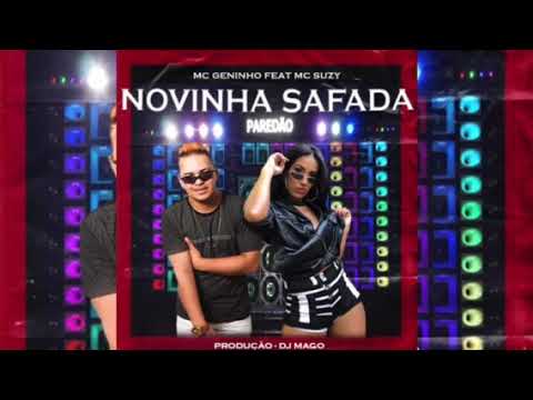 Novinha Safada - Mc Geninho Feat Mc Suzy