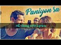 Satyamev Jayate Paniyon Sa HD Song With Lyrics