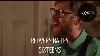 Redvers Bailey - Sixteens (Live Akustik)