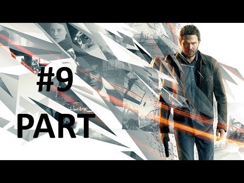 Quantum Break Walkthrough Part 9 (no commentary)