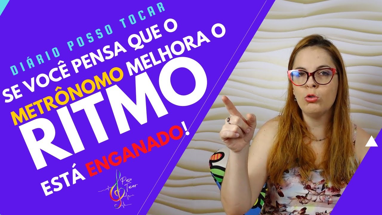 Não sou bom de ritmo, então tenho que usar mais metrônomo, certo? Não, errado!