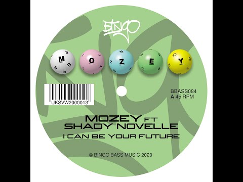 Mozey Ft Shady Novelle 'I Can Be Your Future'