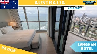 Langham Gold Coast Review and Hotel Tour + Jewel Residences - Best hotel in Surf