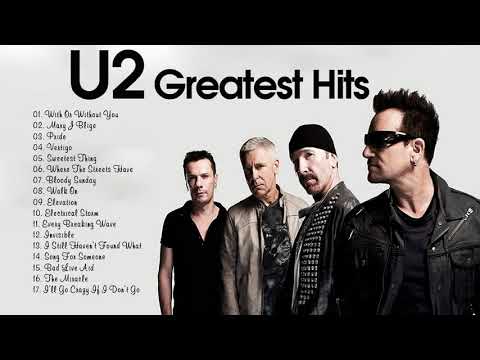 U2 Best Songs - Greatest U2 Abum Playlist