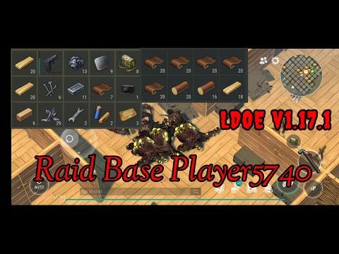 LDOE Raid Base Player5740 | Last Day on Earth