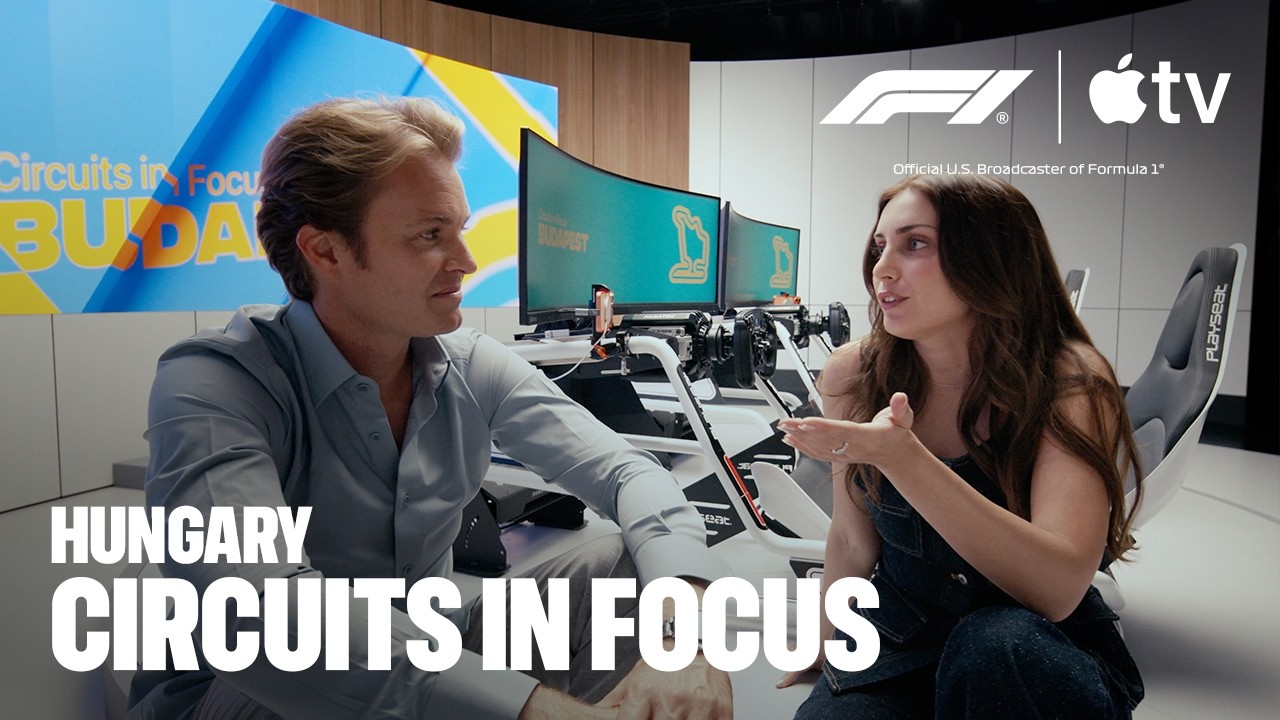 Circuits in Focus — Hungary Race | Featuring Nico Rosberg and Emelia Hartford | F1 on Apple TV