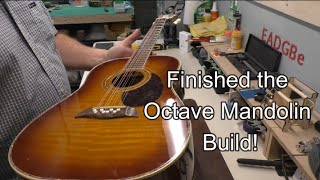 Finishing up the Octave Mandolin Guitar Build: Part 8