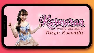 Download lagu Tasya Rosmala - Kasmaran (New Pallapa Version) mp3