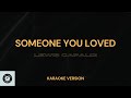 Lewis Capaldi - Someone you loved (Karaoke Version - Instrumental)