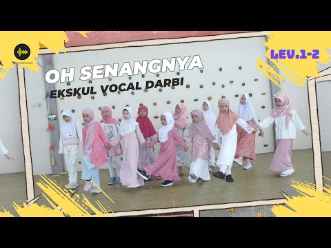 Oh Senangnya ( Ost. Koki Koki Cilik ) Cover by Ekskul Vocal Level 1-2 SDIT Darul Abidin Depok