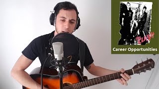 The Clash - "Career Opportunities" (Acoustic Cover w/ Harmonica)
