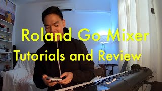 Video thumbnail for Roland Go Mixer. Tutorials and Review by Chris RD Gymnastics, Music & Sports