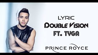 Prince Royce - Double Vision [Lyrics] (Letra) Ft. Tyga